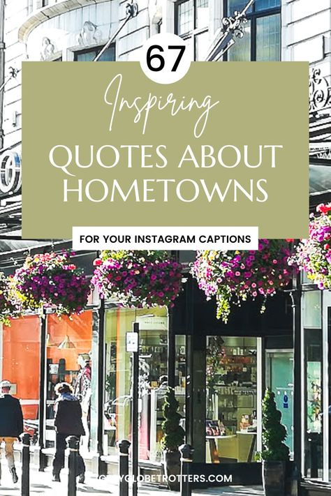 inspiring quotes about hometowns Small Town Quotes, Hometown Quotes, Beautiful Soul Quotes, Using Quotes, Usa Quotes, Tradition Quotes, Instagram Post Captions, City Quotes, Small Towns Usa