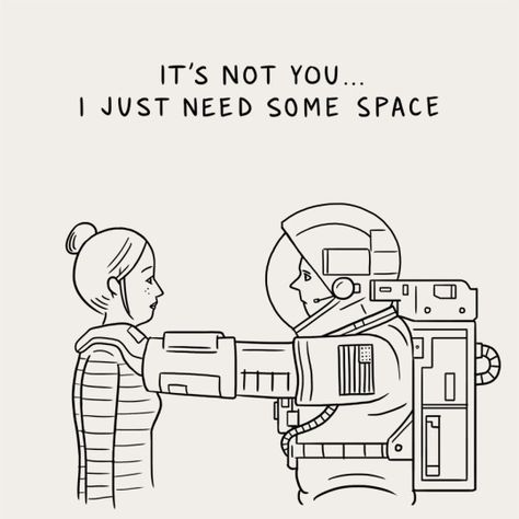 you might as well be on the other side of the world, astronaut. Matt Blease, Space Man, White Drawing, Black And White Drawing, Puns, Illustration Design, Illustration Art, Funny Memes, Art Inspiration