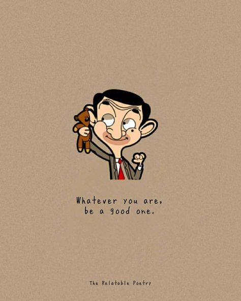 Mr Bean Drawing Cartoon, Mr Bean Quotes Thoughts, Mr Bean Cartoon Quotes, Mr Bean Wallpaper Cartoon, Mr Bean Aesthetic, Mr Bean Wallpaper Aesthetic, Mr Bean Wallpaper, Cartoon Captions, Mr Bean Quotes