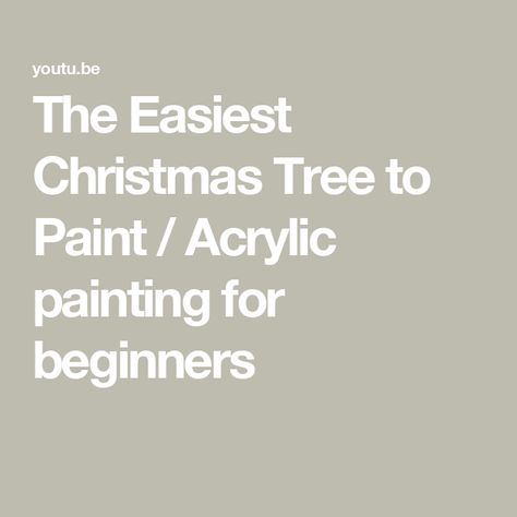 The Easiest Christmas Tree to Paint / Acrylic painting for beginners Christmas Painting Tutorial, Christmas Tree Acrylic Painting, Acrylic Paint Easy, Paint A Christmas Tree, Tree Acrylic Painting, Christmas Tree Canvas, Tree Painting Canvas, Paint Easy, Christmas Painting