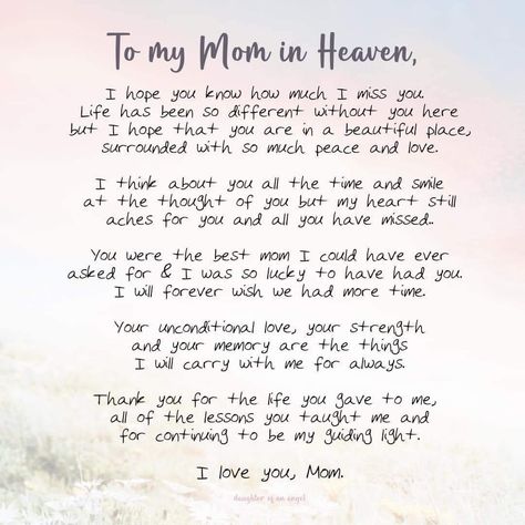 My Mom In Heaven, Miss You Mum, Losing A Loved One Quotes, Mom In Heaven Quotes, Miss You Mom Quotes, Mom I Miss You, Always Love You Quotes, Message For Mother, In Loving Memory Quotes