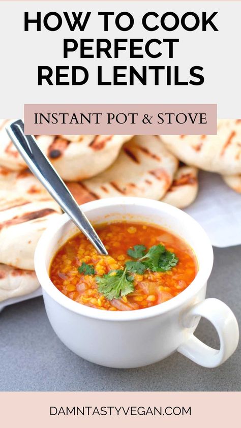 Learn how to cook red lentils perfectly every time on the stove or in the instant pot. Lentils Instant Pot, Red Lentil Recipes, How To Cook Lentils, Cooking Red Lentils, Meatless Meals Healthy, Red Split Lentils, Lentils Vegan, Lentils Beans, Healthy Fiber