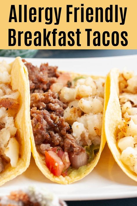 Gluten Dairy Free Breakfast, Allergy Friendly Dinner, Allergy Friendly Breakfast, Gluten Free Dairy Free Breakfast, Tacos Vegan, Egg Free Breakfast, Breakfast Taco, Dairy Free Breakfast, Food Restrictions