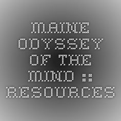 Maine Odyssey of the Mind :: Resources Odyssey Of The Mind, Stem Steam, Steam Activities, Team Building, The Mind, Maine, Tech Company Logos, Mindfulness, Coding