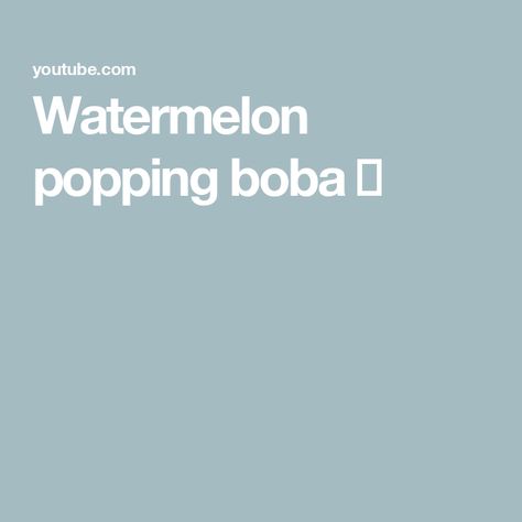 Watermelon popping boba ✨ Popping Boba, Watermelon Pops, Interesting Food Recipes, Watermelon, The Creator, Quick Saves