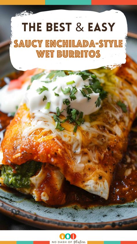 Saucy Enchilada-Style Wet Burritos Burritos Enchilada Style, Wet Chicken Burritos, Wet Bean And Cheese Burrito, Wet Burritos Recipe, Toco Soup, Wet Burrito Recipe, Wet Burrito Recipes, Burrito Sauce, Bean And Cheese Enchiladas