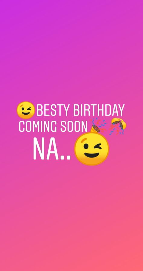 Bestie Birthday Coming Soon, Best Friend Birthday Coming Soon, My Bestie Birthday, Birthday Coming Soon, Happy Birthday To Me Quotes, Birthday Countdown, Friend Status, Bestie Birthday, Birthday Goals