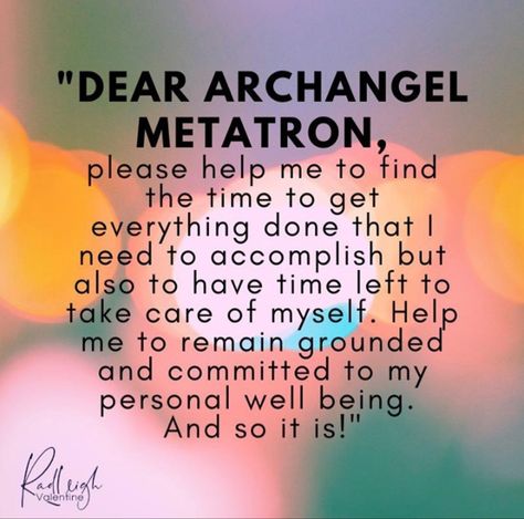 Animated Quotes, Radleigh Valentine, Archangel Prayers, Angel Spirit, Inspirational Life Lessons, Archangel Metatron, Angel Blessings, Angel Guide, Angel Prayers