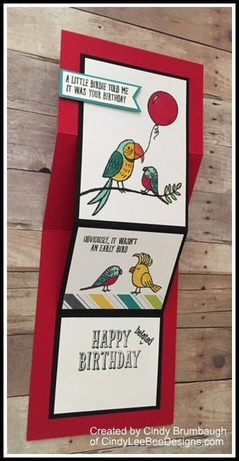 SU Bird Banter Fun Fold for Creating Pretty Cards # 78 | Created by Cindy Brumbaugh of CindyLeeBee Designs.com Bird Banner, Bee Designs, Fancy Fold Card Tutorials, Belated Birthday Card, Fun Folds, Paper Toy, Interactive Cards, Belated Birthday, Whisper White