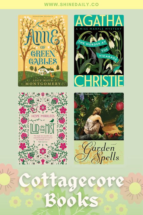 an image of four book covers on a green floral background with the title cottagecore books Books To Read In Spring, Spring Reading List, Cottagecore Books, Cottagecore Lifestyle, Green Academia, Pretty Books, Spring Reading, Book Reviews For Kids, Book Bucket