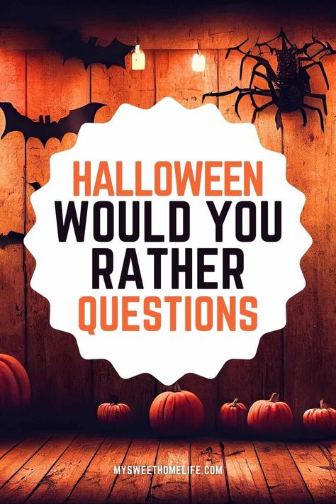 Channel the spooky spirit of Halloween with these thrilling and chilling Halloween would you rather questions. Halloween Questions Game, Creepy Questions To Ask, Gross Would You Rather Questions, Halloween Would You Rather Questions, Halloween Would You Rather For Adults, Fall Would You Rather Questions, Would You Rather Halloween Questions, Would You Rather Halloween, Halloween Would You Rather