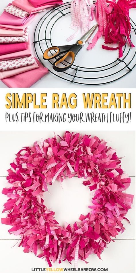 Rag Wreath Tutorial, Fun Diy Craft Projects, Easy Wreaths, Easy Diy Wreaths, Fabric Wreath, Rag Wreath, Valentine Day Wreaths, Easy Craft Projects, Décor Boho