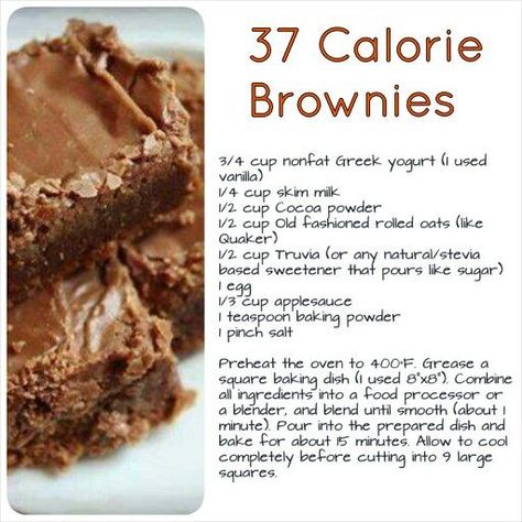 37 Calorie brownies. Entire recipe in the photo. | Low calorie baking, Low calorie desserts, Healthy dessert recipes Low Calorie Baking, Low Cal Dessert, Weight Watchers Recipes Desserts, Low Cal Recipes, Low Calorie Desserts, No Calorie Foods, Healthy Sweets Recipes, Low Cal, Healthy Sweets