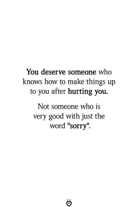 Deserve Better Quotes, How To Make Things, Sorry Quotes, Relationship Rules, Heart Quotes, Make Things, Self Love Quotes, Dating Quotes, Chakra Healing