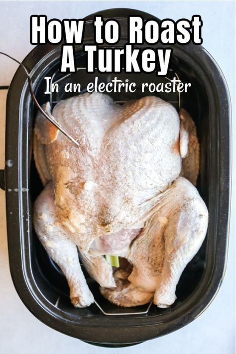 Cook Turkey In Roaster, Smoked Turkey Rub Recipes, Turkey In Electric Roaster, Turkey In Roaster Oven, Roaster Oven Recipes, Turkey Rub Recipes, Turkey In Oven, Roaster Recipes, Turkey Cooking Times