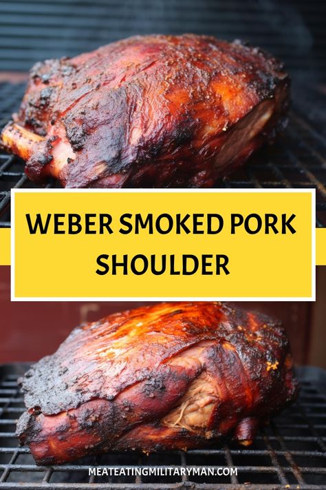 Enjoy the rich taste of Weber-smoked pork shoulder. Try it today! Pork Shoulder Smoked Recipes, Best Smoked Pork Shoulder, Pulled Pork Smoker Recipes, Smoked Pork Shoulder On Charcoal Grill, Smoked Pork Shoulder Pellet Grill, Grilled Pork Shoulder, Bbq Pork Shoulder, Weber Grill Recipes, Smoked Pork Picnic Shoulder Recipe