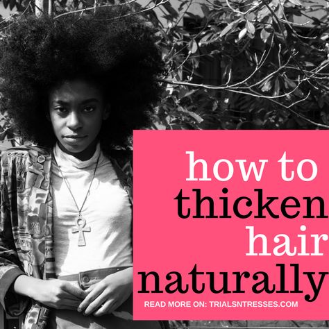 Products To Thicken Hair, 4b Hair Care, Thicken Your Hair, Thicken Hair Naturally, Thicker Hair Naturally, Natural Hair 4c, Healthy Hair And Skin, Grow Natural Hair, Thicken Hair