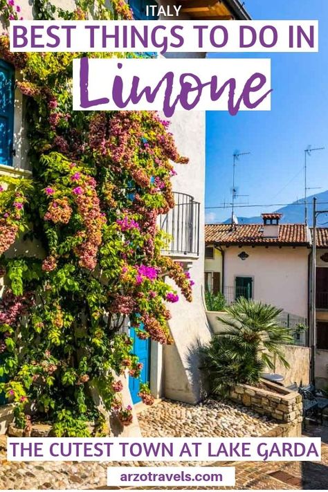 Find out about the best things to do in Limone, the cutest and most beautiful town at Lake Garda. So tiny and so extremely cute - this was my favorite place during my Lake Garda, Italy, trip. So, I have listed my top tips for things to do and what to see in Limone I What to do in #Limone #LakeGarda #Italy #NorthernItaly Italy Tourism, Lake Garda Italy, Comer See, Garda Italy, Best Of Italy, Beautiful Town, Italy Holidays, Italy Trip, Italy Travel Tips