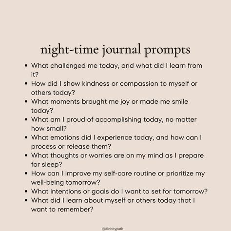 Unwind and reflect with these night time journal prompts! Perfect for cozying up before bed and letting your thoughts flow. Explore topics like gratitude, self-discovery, and goal-setting as you wind down for the night. Grab your favorite journal and pen, and get ready to dive deep into your innermost thoughts. #journalprompts #nighttime #selfreflection Daily Journal Questions Night, Night Time Prompts, Journal Prompts Before Bed, Journal Prompts For Night Time, Morning And Night Journal Prompts, Before Bed Journal Prompts, Nightly Journal Prompts, Night Journal Prompts, Night Time Journal Prompts