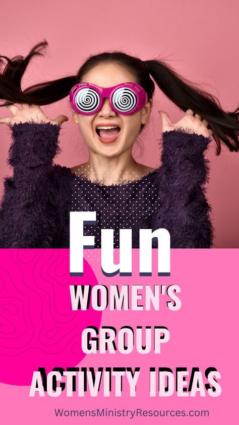 15 Great Women’s Group Activities - WMR Ladies Ministry Ideas Activities, Moms Group Activities, Womans Retreat, Church Group Activities, Womens Group Activities, Women Empowerment Activities, Ladies Meeting Ideas, Women Small Group, Sisterhood Activities