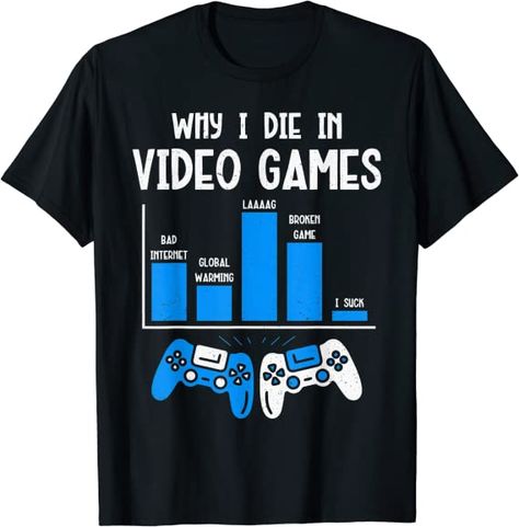 Gamer Jokes, Fortnite Shirt, Gaming Elements, Gaming Humor, Funny Gamer, Charlie And The Chocolate Factory, Video Game T Shirts, Gamer Shirt, Gamer Humor