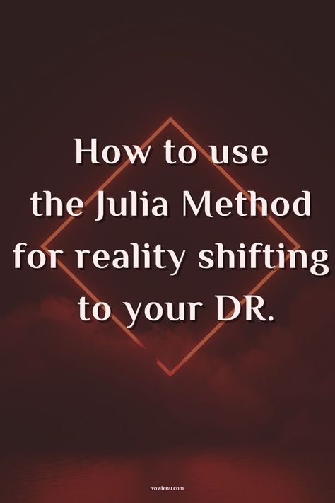 Struggling to shift? Here's how to use the Julia Method for reality shifting to your desired reality. Julia Method, Method Shifting, Reality Shifting, Desired Reality, Spiritual Journey, Being Used, How To Use, Writing