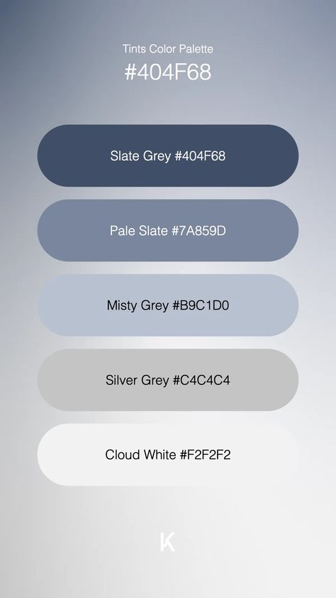 Tints Color Palette Slate Grey #404F68 · Pale Slate #7A859D · Misty Grey #B9C1D0 · Silver Grey #C4C4C4 · Cloud White #F2F2F2 Cool Tone Grey Paint Colors, Black White Gray Blue Color Scheme, Color Pallets With Grey, Silver Pallete Color, Air Color Palette, Grey And White Color Palette, Grey Pallet Colour Palettes, Boys Bedroom Colour Scheme, Grey And Blue Color Palette