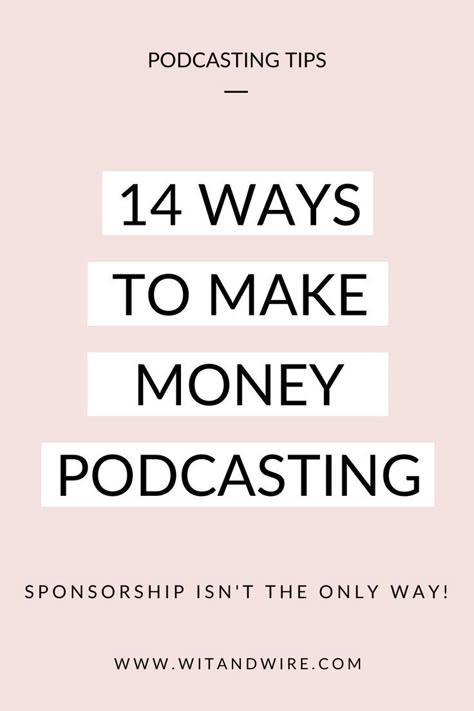 Wondering how to make money podcasting? You may think that getting podcast sponsors is the only way to make money with a podcast, but it's not! Read this post to learn 14 ways to make money with a podcast, even if you have a small audience. how do podcasts make money I how to start a podcast make money I how to monetize your podcast I passive income strategies I online business budgeting tips I starting a podcast 2022 How To Podcast Tips, How To Make Podcasts, Podcast Setup Home Aesthetic, Pod Cast Ideas, Podcast Must Haves, Create A Podcast, How To Create A Podcast, How To Podcast, Podcasting For Beginners