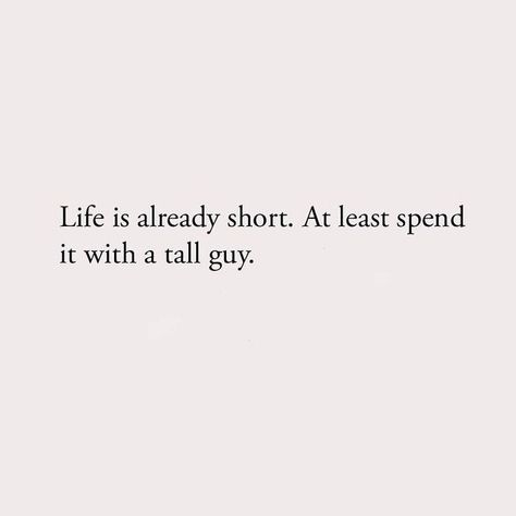 Dream Man, Men Quotes, Awesome Quotes, Man Candy, Tall Guys, Hopeless Romantic, Quote Aesthetic, A Word, Meaningful Quotes