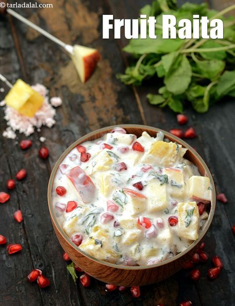 Fresh Fruit Raita ( Calcium Rich Recipe ), tarla dalal Fruit Mix Salad, Tarla Dalal Recipes, Fruit Curd Recipes, Fruit Raita, Bengali Dishes, Veg Salads, Top 10 Healthy Foods, Vegetables Dishes, Raita Recipe