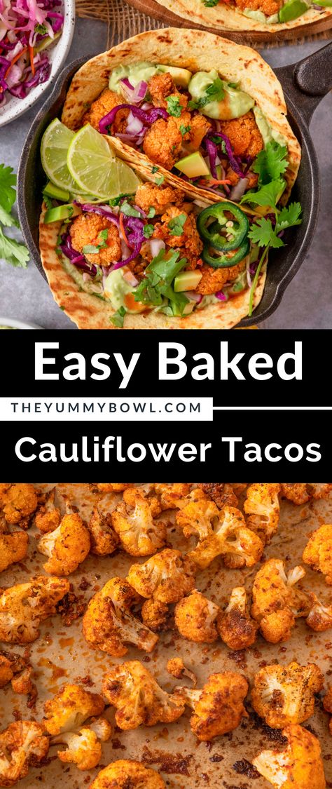 These healthy Baked Cauliflower Tacos are incredibly easy to make and are loaded with flavors thanks to spices and silky smooth avocado crema. Make it as spicy or mild as you like. Cauliflower Recipes Tacos, Spicy Cauliflower Tacos, Cauliflower Spinach Taco Shells, Vegetarian Tacos Cauliflower, Cauliflower Shawarma Bowl, Cauliflower Taco Recipes, Cauliflower Tacos Air Fryer, Califlower Tacos, Cauliflower Tacos Recipes