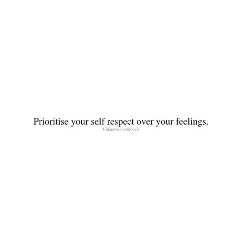 Self Priority Quotes, Quotes On Priority, Self Priority, Priority Quotes Life, Priority Quotes, Poets Quotes, Priorities Quotes, Poet Quotes, Quotes Poetry