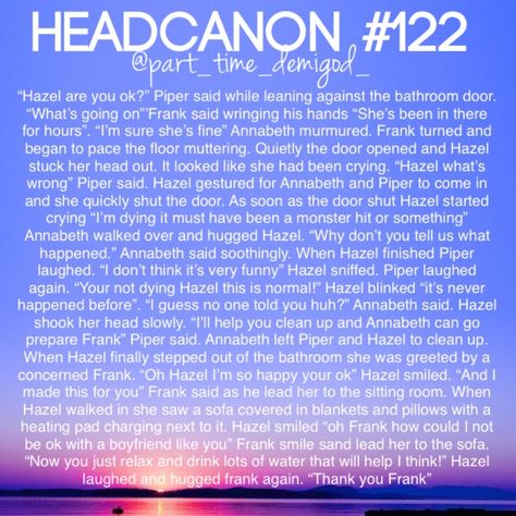 If you don’t understand what’s happening in this HeadCanon you probably won’t get it. Please no hate I’m super nervous about posting this one Hazel And Frank Headcanon, Frank And Hazel Headcanon, Frazel Headcanons, Percy And Annabeth Headcanon High School, Hazel And Frank, Child Of Poseidon Headcanons, Percebeth Headcannons, Lgbtq Pjo Headcanons, Percabeth Pregnant Headcanon