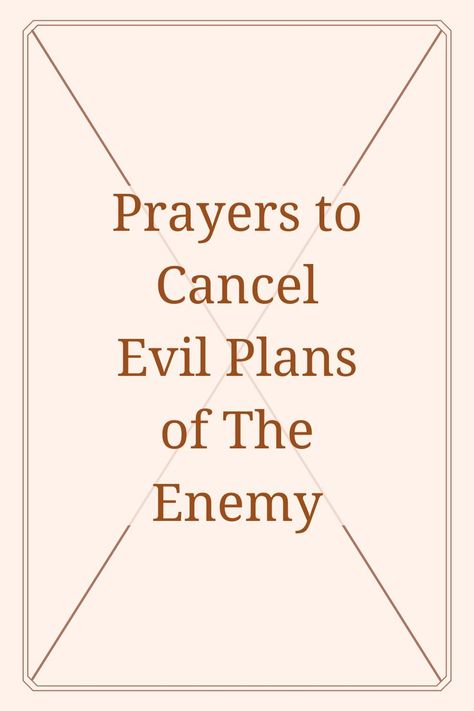 Prayers to Cancel Evil Plans of The Enemy Prayer Against The Enemy, Prayer For Enemies, Prayer Topics, Business Prayer, Spiritual Warfare Prayers, Dealing With Difficult People, Hard Words, Bible Study Topics, Faith Blogs