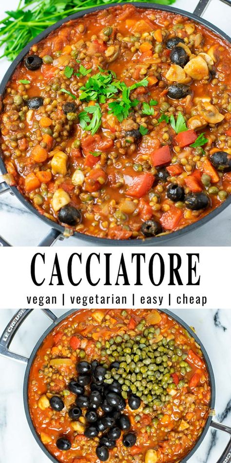 This vegetarian Cacciatore is easy to make with simple ingredients like lentils, black olives and mushrooms. Full of flavor but really budget friendly, and best of all in under 20 minutes on your table. Makes it perfect for family lunch and dinners, as well as for meal prep and work lunches. #contentednesscooking #vegan #dairyfree #vegetarian #glutenfree #dinner #mealprep #lunch #cacciatore Vegetarian Recipes Dinner Low Calorie, Italian Vegetarian Recipes Dinners, Vegetarian Main Course Recipes, Vegan Cacciatore, Vegetarian Cacciatore, Vegan Dishes Healthy, Simple Lentil Recipes, Italian Vegetarian Recipes, Simple Vegan Dinner