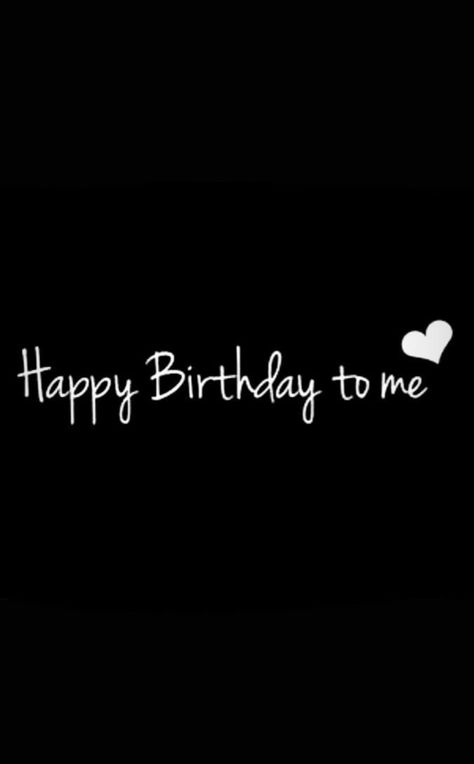 It’s My Birth Day, Its My 19 Birthday, Tomorrow Is My Birthday Quotes, Birthday Tomorrow Quotes, It S My Birthday Story, My Birthday Tomorrow Quotes, My Bday Quotes, Is My Birthday, Its My Birthday Black