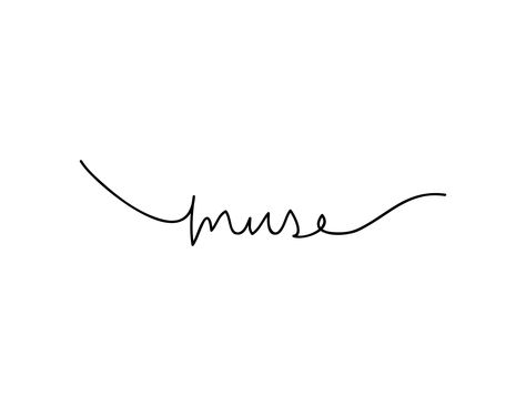 Muse Tattoo Design, Muse Word Tattoo, Muse Tattoo Font, My Own Muse Tattoo, Muse Tattoo Ideas, Muse Tattoo Words, Muse Poster, Muse Tattoo, Cursive Tattoos