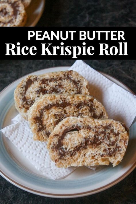 If you are looking for another quick and easy dessert here it is!  This simple Peanut Butter Rice Krispie Roll log takes your ordinary Rice Krispie square up a notch and tastes delicious. Rice Krispie Roll, Good Protein Foods, Rice Krispie Squares, Medicine Tips, Healthy Food Menu, Peanut Butter Roll, Chocolate Roll, Peanut Butter Sandwich, Butter Rice