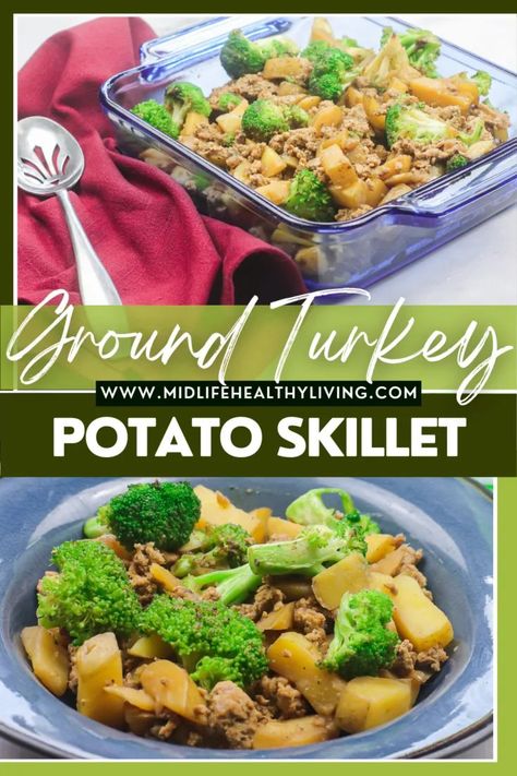 Potatoe Dinner Recipes, Turkey Potato, Heart Healthy Recipes Easy, Ground Turkey Recipes Easy, Easy Turkey Recipes, Potato Skillet, Ground Turkey Recipes Healthy, Healthy Ground Turkey, Skillet Potatoes