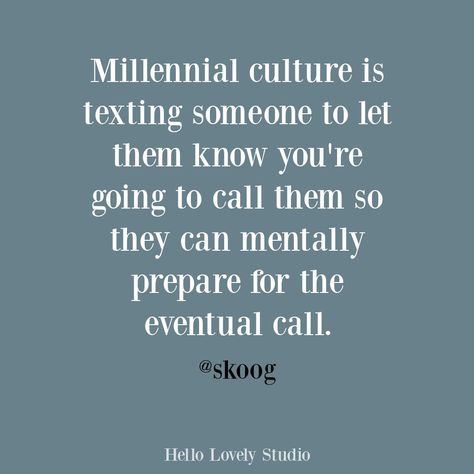 Millennial quote and funny one off humor on Hello Lovely. #millennialculture #funnyquotes #millennialquotes #humorquotes Find Humor In Everything Quotes, Millennials Meme Funny, Millenial Quotes Funny Hilarious, Funny Millennial Quotes, Millennial Memes Funny, Millennial Quotes Funny, Silliness Quotes, Millenials Quotes, Millenial Quotes