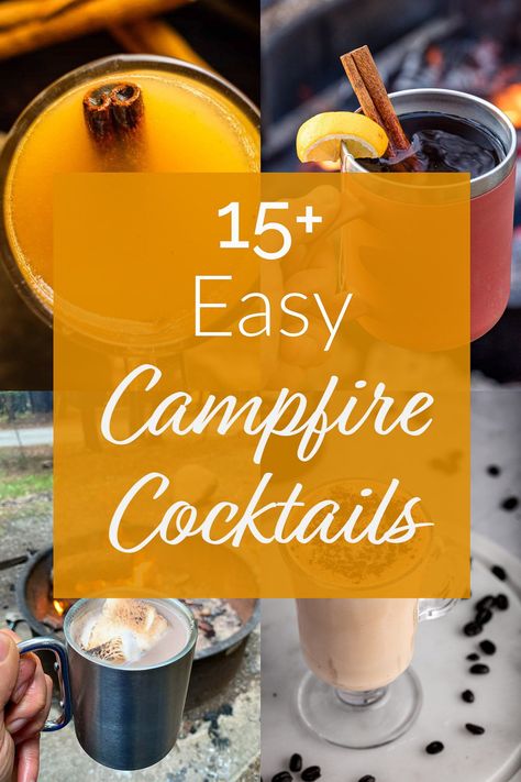 These campfire cocktails are perfect for enjoying around a cozy campfire. All the recipes are easy and simple to make with basic camping equipment. Some are refreshing for a warm summer evening, and some are hot and cozy for an evening campfire on a chilly night. Camping Bachelorette Party Food, Camping Trip Birthday, New Years Camping Ideas, Bougie Camping Food, Campfire Alcohol Drinks, Unique Camping Meals, Camp Bachelorette Food, Camping Themed Drinks, Camp Drinks Alcohol