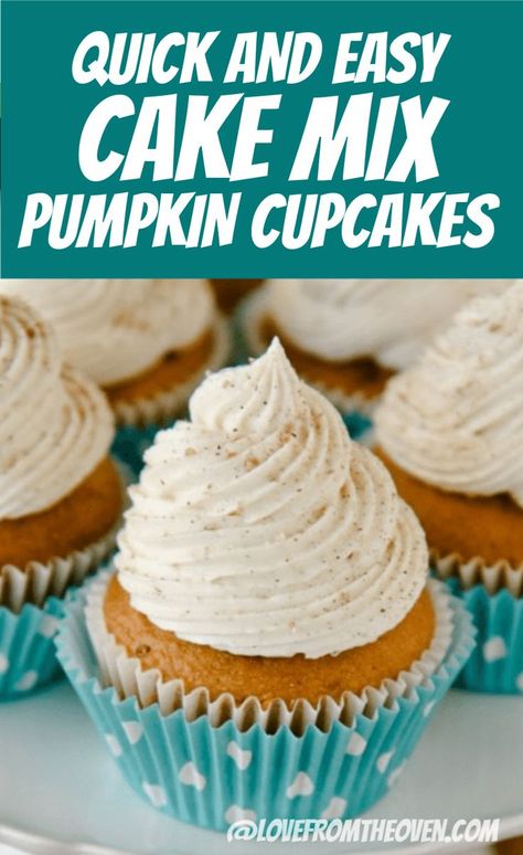 Pumpkin Cupcakes With Cinnamon Sugar Frosting • Love From The Oven Box Pumpkin Cupcakes, Pumpkin Cream Cheese Cupcakes Easy, Pumpkin Spice Cupcakes Box Cake, Easy Pumpkin Spice Cupcakes, Pumpkin Cupcakes With Box Cake, Pumpkin Spice Cupcakes From Box Cake, Pumpkin Spice Cupcakes With Cream Cheese, Easy Pumpkin Cupcakes Recipe, Pumpkin Spice Cupcakes Easy