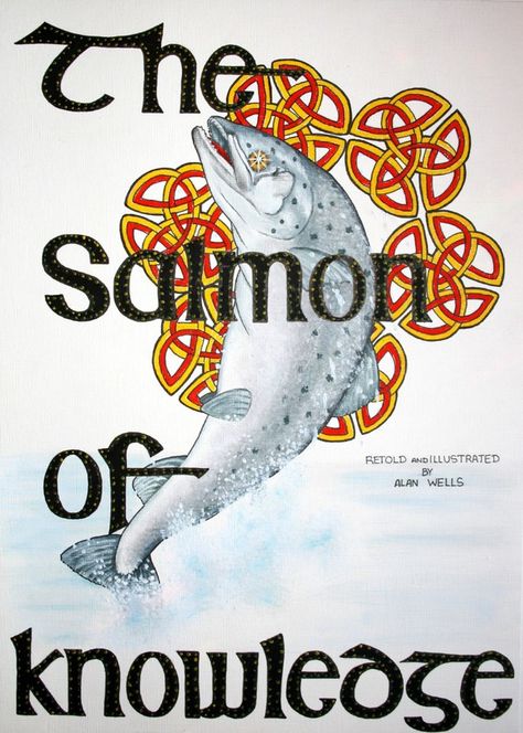 The Salmon of Knowledge by Alan Wells, via Behance Salmon Of Knowledge, Irish Legends, Deep Images, Celtic Myth, Alaska Salmon, Leave Art, Irish Folklore, Irish Mythology, Folk Stories