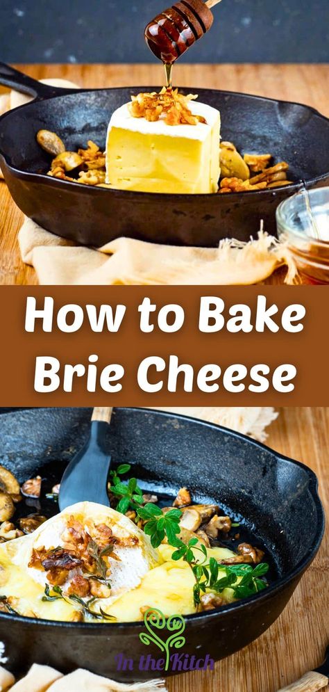 Fresh and melted brie cheese in pan with text overlay that says 'how to bake brie cheese'. How To Bake Brie, Cheese In The Oven, Bake Brie, Baked Brie Cheese, Brie Cheese Recipes, Brie Recipes, Brie Cheese, Baked Brie, Convection Oven