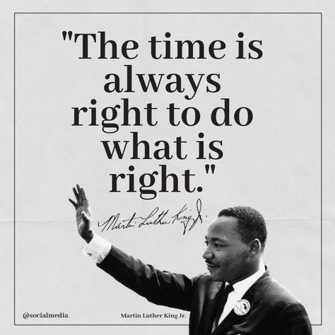 Martin Luther King Jr Quotes The Time Is... Dr Martin Luther King Quotes, Martin Luther King Quotes, Martin Luther King Jr Quotes, Mlk Quotes, Dr Martin Luther King Jr, King Quotes, Mlk Jr, Dr Martin Luther King, Inspirational Quotes About Success