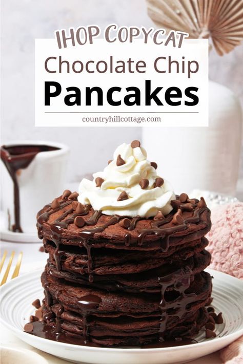 Wonka Pancakes Ihop, Chips Ahoy Pancakes, Double Chocolate Chip Pancakes, Homemade Chocolate Pancakes, Ihop Chocolate Pancakes Recipe, Brownie Mix Pancakes, Copycat Ihop Pancakes, How To Make Chocolate Chip Pancakes, Pancake Recipe Chocolate Chip