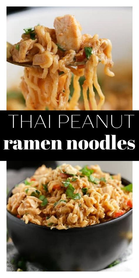 Thai Noodles With Chicken, Thai Peanut Chicken Ramen, Peanut Ramen Noodles, Peanut Chicken Ramen, Ramen Dinner Recipes, Thai Peanut Ramen, Thai Ramen, Peanut Ramen, Top Ramen Recipes