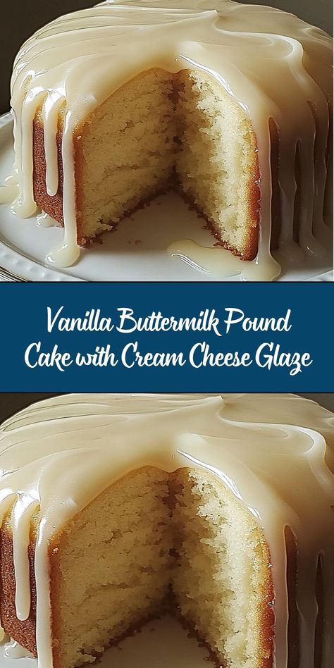 Vanilla Buttermilk Pound Cake with Cream Cheese Glaze is a classic dessert that’s rich, moist, and bursting with the warm flavors of vanilla. The addition of buttermilk ensures a tender crumb, while the tangy cream cheese glaze adds a creamy and decadent finish. This cake is perfect for special occasions, holidays, or as a delightful treat with coffee or tea. Best Glaze For Pound Cake, Cakes With Buttermilk In Them, Caramel Cream Cheese Pound Cake, Vanilla Cake Dessert Ideas, Vanilla Buttermilk Pound Cake With Cream Cheese Glaze Recipe, Vanilla Buttermilk Pound Cake Recipe, Ms Dots Pound Cake, Vanilla Butter Pound Cake, Cream Cheese Icing For Pound Cake