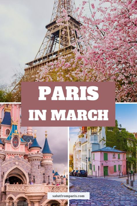 March Treats, March In Paris, Paris In March, Paris Trip Planning, Paris Packing, Paris Things To Do, Paris Sightseeing, Spring In Paris, Springtime In Paris