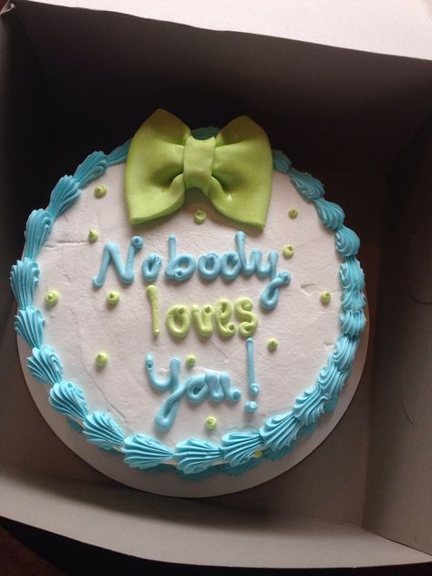 Sarcastic/funny cake messages Cakes With Messages, Cake Messages Funny, Silly Cakes, Cake Messages, Funky Cakes, Goofy Cake, Cursed Cakes, Cake Meme, Funny Cakes